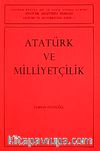 Atatürk ve Milliyetçilik / Turhan Feyizoğlu