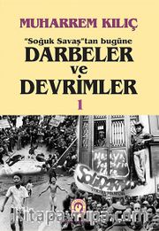 Soğuk Savaş'tan Bugüne Darbeler ve Devrimler (2Cilt)