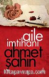 Aile İmtihanı