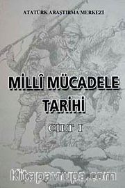 Milli Mücadele Tarihi Cilt-1