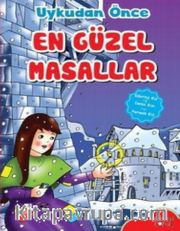 Kibritçi Kız-Deniz Kızı-Parmak Kız / Uykudan Önce En Güzel Masallar