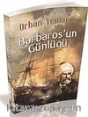 Barbaros'un Günlüğü