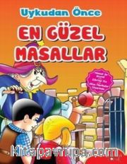 Hansel İle Gratel-Kibritçi Kız-Alice Harikalar Diyarında / Uykudan Önce En Güzel Masallar