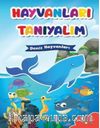 Deniz Hayvanları / Hayvanları Tanıyalım