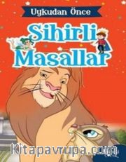 Aslan Kral / Uykudan Önce Masallar