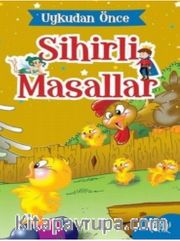 Anne Civciv / Uykudan Önce Sihirli Masallar