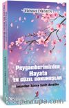 Peygamberimizden Hayata En Güzel Dokunuşlar