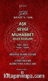 Kenzü'l-Aşk Aşk Sevgi Muhabbet Dilek Duaları