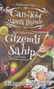 Can ile Tobi Macera Peşinde / Gizemli Sahip