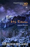 Hz. Fatıma (Peygamberimiz'in İzinde 40 Sahabi 15)