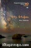 Hz. Hafsa (Peygamberimiz'in İzinde 40 Sahabi 14)