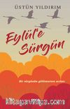 Eylül’e Sürgün
