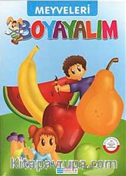 Meyveleri Boyayalım / Mavi Seri