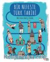 Bir Nefeste Türk Tarihi