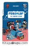 Robotlar ve Yapay Zeka