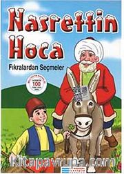 Nasrettin Hoca Fıkralardan Seçmeler / 100 Temel Eser