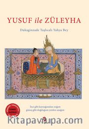 Yusuf ile Züleyha (Günümüz Türkçesiyle - Tam Metin)