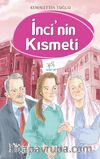 İnci'nin Kısmeti