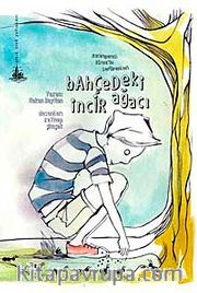 Bahçedeki İncir Ağacı