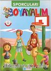 Sporcuları Boyayalım / Yeşil Seri