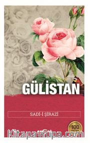 Gülistan / 100 Temel Eser