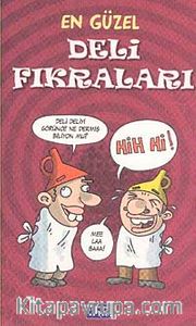 En Güzel Deli Fıkraları