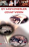 Ey Misyonerler Cevap Verin