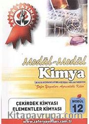 Kimya Modül -12 / Çekirdek Kimyası-Elementler Kimyası