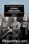 Cumalı Ordugahı & On Günlük Manevranın Hatırası