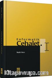 Enformatik Cehalet (Bez Cilt)