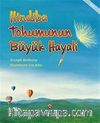 Hindiba Tohumunun Büyük Hayali
