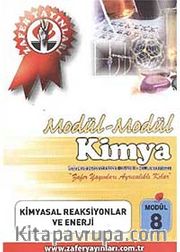 Kimya Modül -8 / Kimyasal Reaksiyonlar ve Enerji