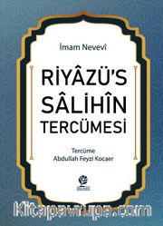 Riyazü’s Salihin Tercümesi