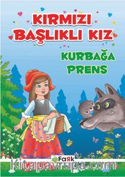 Kırmızı Başlıklı Kız + Kurbağa Prens