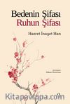 Bedenin Şifası & Ruhun Şifası