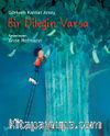 Bir Dileğin Varsa