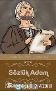 Sözlük Adam <br /> Çocuklar İçin Divanu Lügati't Türk