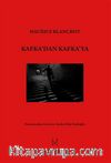 Kafka'dan Kafka'ya