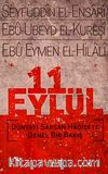 11 Eylül & Dünyayı Sarsan Hadiseye Genel Bir Bakış