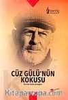 Cüz Gülü'nün Kokusu