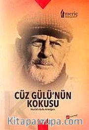 Cüz Gülü'nün Kokusu