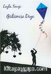 Gülümse Diye