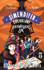 Definedeki Sır / Şimendifer Çocukları