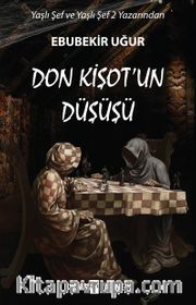 Don Kişot’un Düşüşü