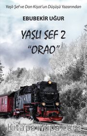 Yaşlı Şef 2 <br /> Orao