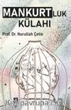 Mankurtluk Külahı