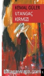 Utangaç Kırmızı