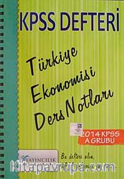 2014 KPSS Defteri Türkiye Ekonomisi Ders Notları