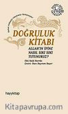 Doğruluk Kitabı & Allah'ın İpine Nasıl Sıkı Sıkı Tutunuruz?