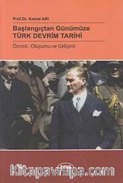 Başlangıçtan Günümüze Türk Devrim Tarihi